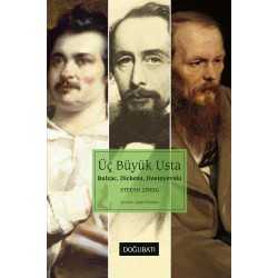 Üç Büyük Usta Balzac, Dickens, Dostoyevski