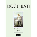 Doğu Batı Sayı 101: Klasik Dünya Şiiri