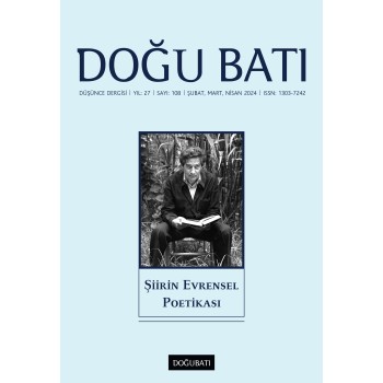 Doğu Batı Sayı 108: Şiirin Evrensel Poetikası