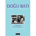 Doğu Batı Sayı 109: Türkiye'de Siyasal Hayat - I