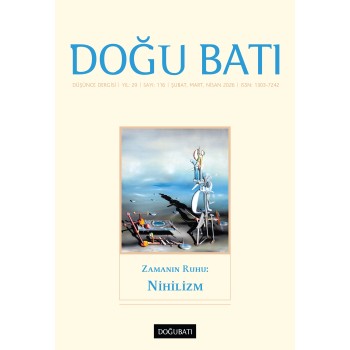 Doğu Batı Sayı 116: Zamanın Ruhu: Nihilizm Doğu Batı Sayı 116: Zamanın Ruhu: Nihilizm