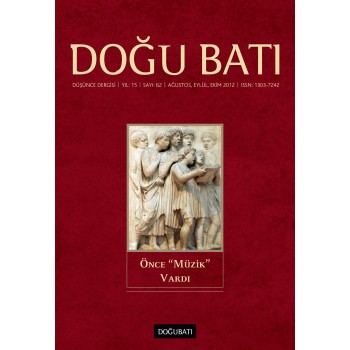 Doğu Batı Sayı 62: Önce Müzik Vardı