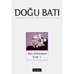 Doğu Batı Sayı 96: Akıl Tutulması Çağı - I