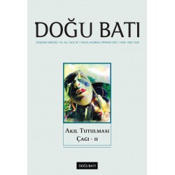 Doğu Batı Sayı 97: Akıl Tutulması Çağı - II