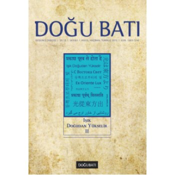 Doğu Batı Sayı 61: Işık Doğudan Yükselir - II