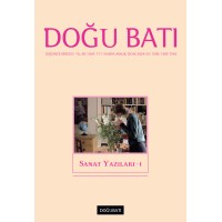 Doğu Batı Sayı 111: Sanat Yazıları - I