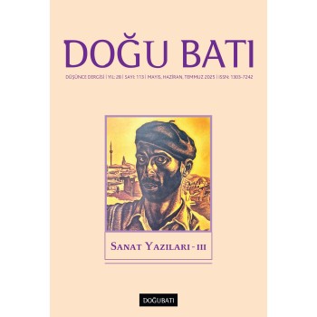 Doğu Batı Sayı 113: Sanat Yazıları - III