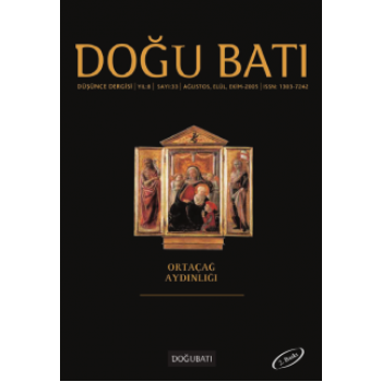 Doğu Batı Sayı 33: Ortaçağ Aydınlığı