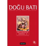 Doğu Batı Sayı 42: Bir Zamanlar Amerika - II