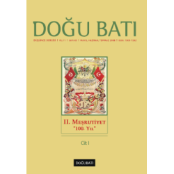 Doğu Batı Sayı 45: II. Meşrutiyet - I