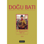 Doğu Batı Sayı 46: II. Meşrutiyet - II