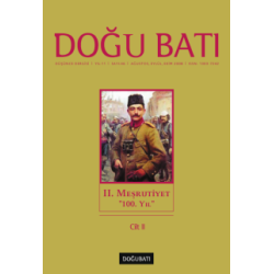 Doğu Batı Sayı 46: II. Meşrutiyet - II