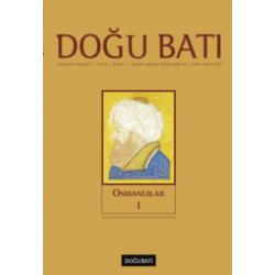 Doğu Batı Sayı 51: Osmanlılar - I