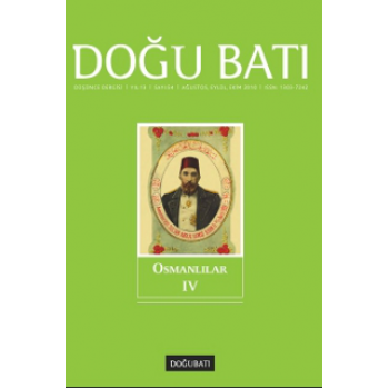 Doğu Batı Sayı 54: Osmanlılar - IV