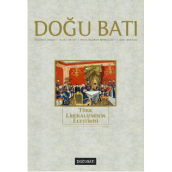 Doğu Batı Sayı 57: Türk Liberalizminin Eleştirisi