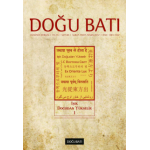 Doğu Batı Sayı 60: Işık Doğudan Yükselir - I