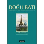 Doğu Batı Sayı 67: Şehir Yazıları - I