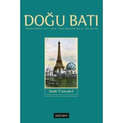 Doğu Batı Sayı 67: Şehir Yazıları - I