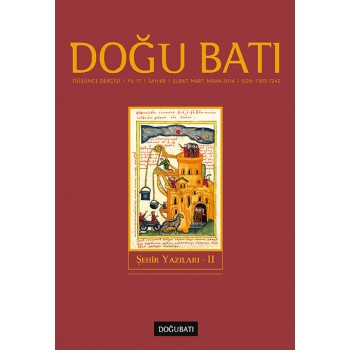 Doğu Batı Sayı 68: Şehir Yazıları -II