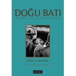 Doğu Batı Sayı 69: Kitle ve İktidar