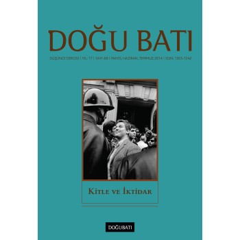 Doğu Batı Sayı 69: Kitle ve İktidar