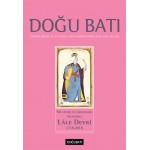 Doğu Batı Sayı 85: Metafor ve Gerçeklik Arasında Lâle Devri (1718-2018)