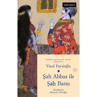 Şah Abbas ile Şah Banu