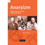 Anarşizm: Doğu ve Batı Arasında Tarihsel Bir Bakış