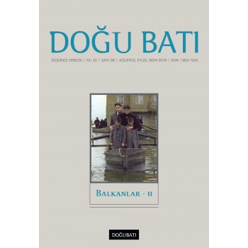 Doğu Batı Sayı 90: Balkanlar - II