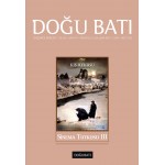 Doğu Batı Sayı 74: Sinema Tutkusu - III