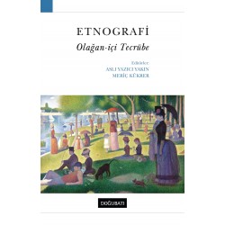 Etnografi: Olağan-içi Tecrübe