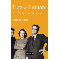 Haz ve Günah: Bir Tanpınar Yorumu