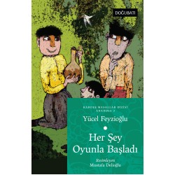 Her Şey Oyunla Başladı