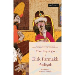 Kırk Parmaklı Padişah Kırk Parmaklı Padişah