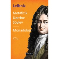 Metafizik Üzerine Söylev & Monadoloji