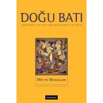 Doğu Batı Sayı 71: Mit ve Masallar