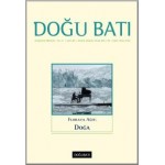 Doğu Batı Sayı 83: Floraya Ağıt: Doğa