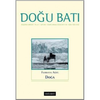 Doğu Batı Sayı 83: Floraya Ağıt: Doğa