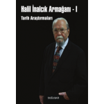 Halil İnalcık Armağanı-I