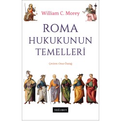 Roma Hukukunun Temelleri Roma Hukukunun Temelleri