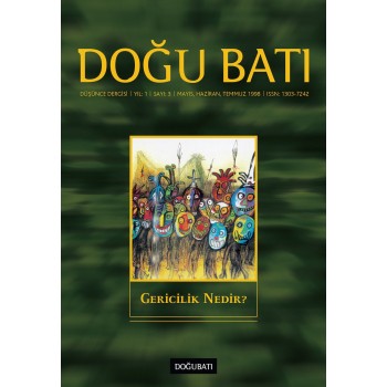 Doğu Batı Sayı 03: Gericilik Nedir?