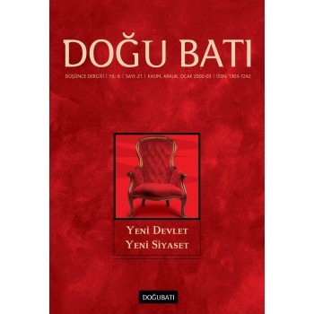 Doğu Batı Sayı 21: Yeni Devlet Yeni Siyaset