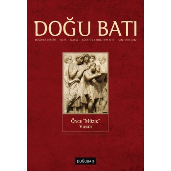 Doğu Batı Sayı 62: Önce Müzik Vardı