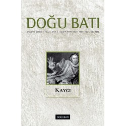 Doğu Batı Sayı 06: Kaygı