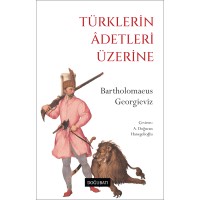 Türklerin Âdetleri Üzerine