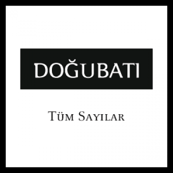 Doğu Batı Dergisi Tüm Sayılar