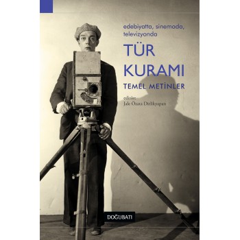 Edebiyatta, Sinemada, Televizyonda Tür Kuramı: Temel Metinler