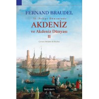 Akdeniz ve Akdeniz Dünyası - II