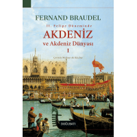 Akdeniz ve Akdeniz Dünyası - I