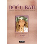 Doğu Batı Sayı 25: Modernliğin Gölgesinde: Gelenek